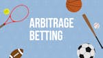 Arbitrage betting: Allt om Sure Bets